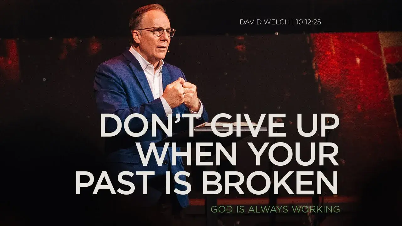 Don't Give Up When Your Past is Broken