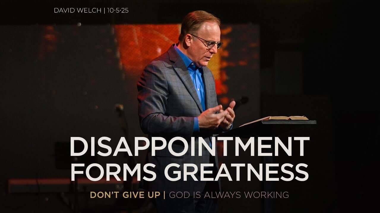 Disappointment Forms Greatness
