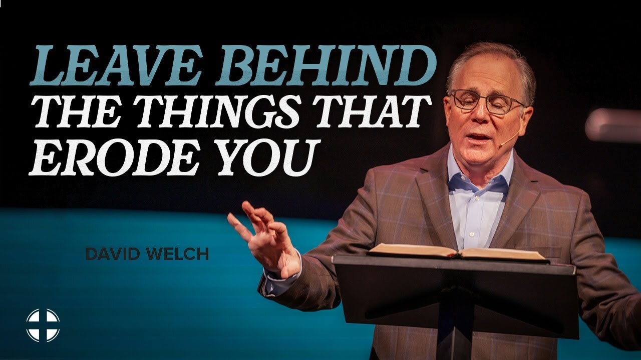 Leave Behind the Things That Erode You
