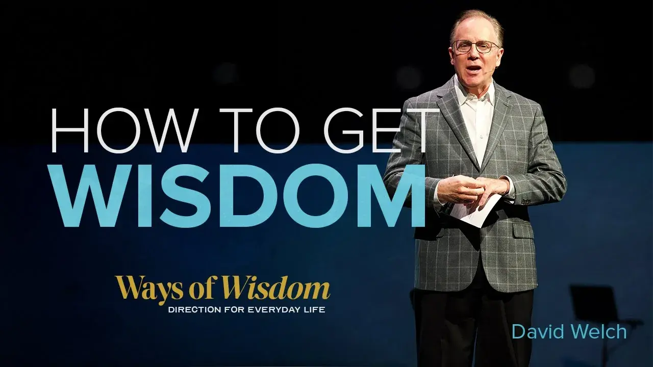 How to Get Wisdom