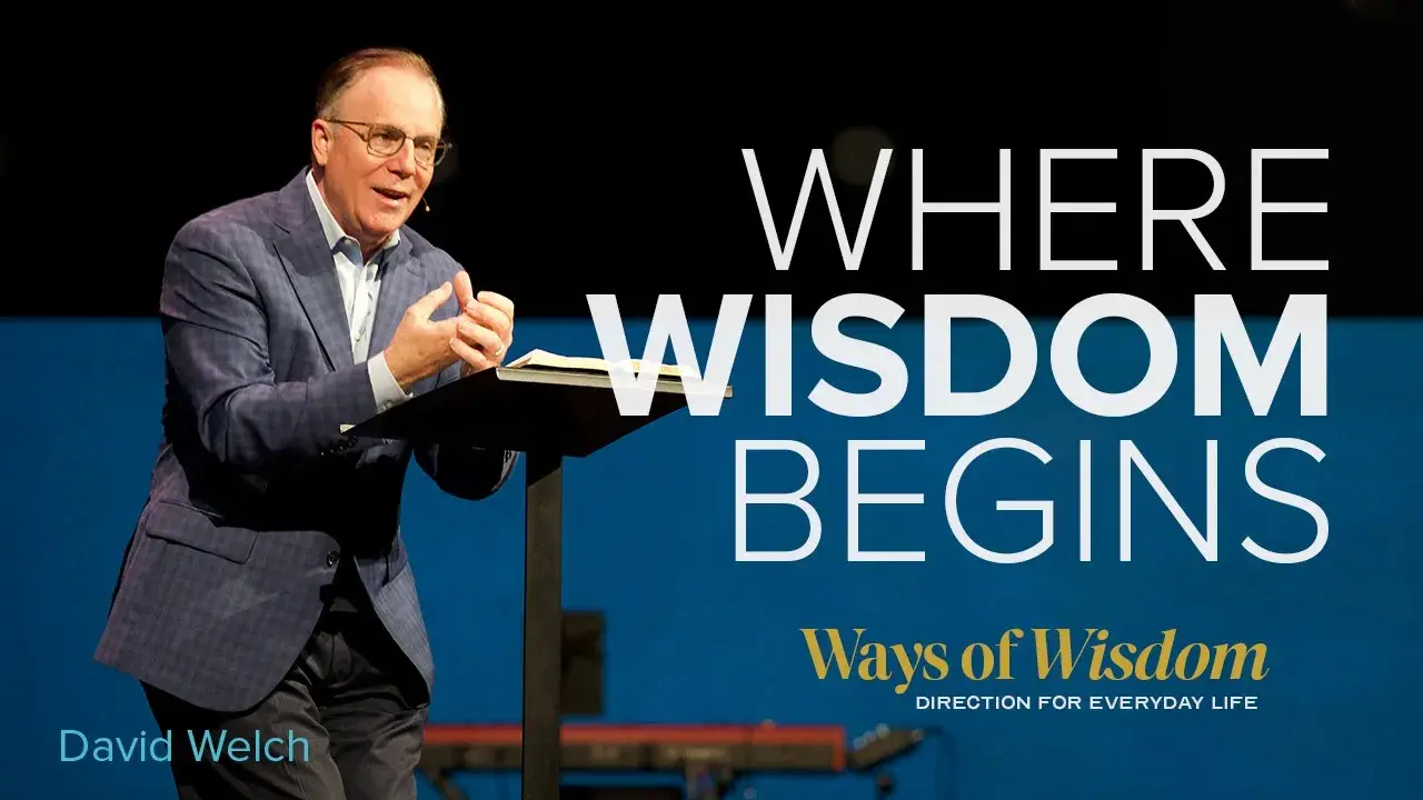 Where Wisdom Begins